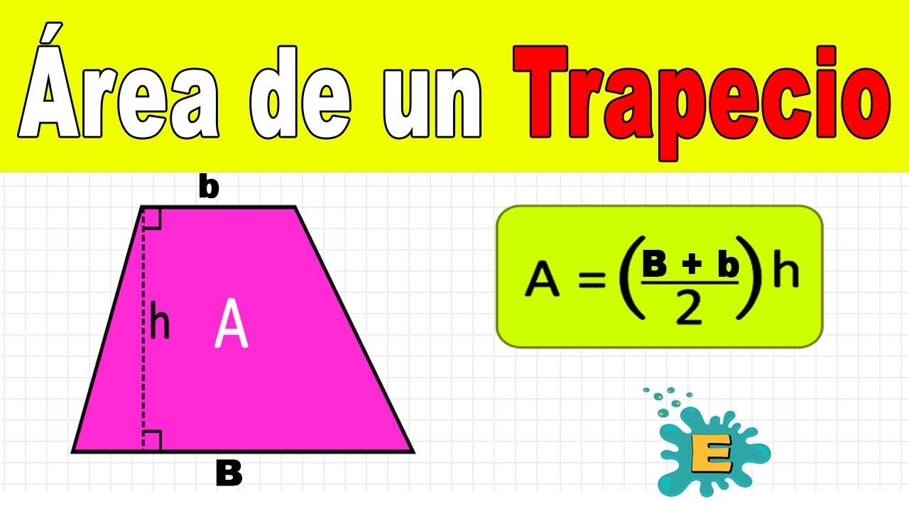 💥&Aacute;rea del Trapecio (incluye ejemplos)