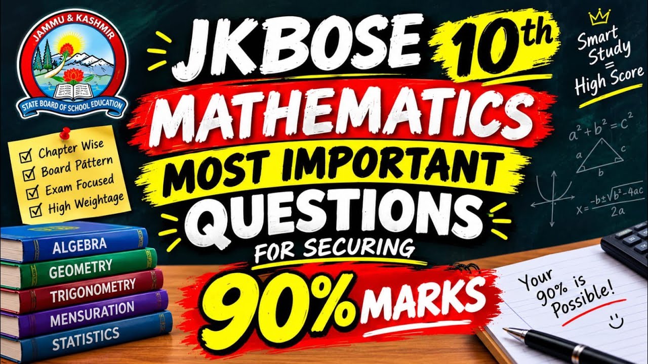 Jkbose 10th maths 2026 | most important questions 🔥| 90+marks? Must watch before exam! |10th maths