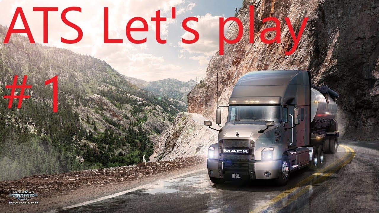Let's play ATS: #1 Getting started.