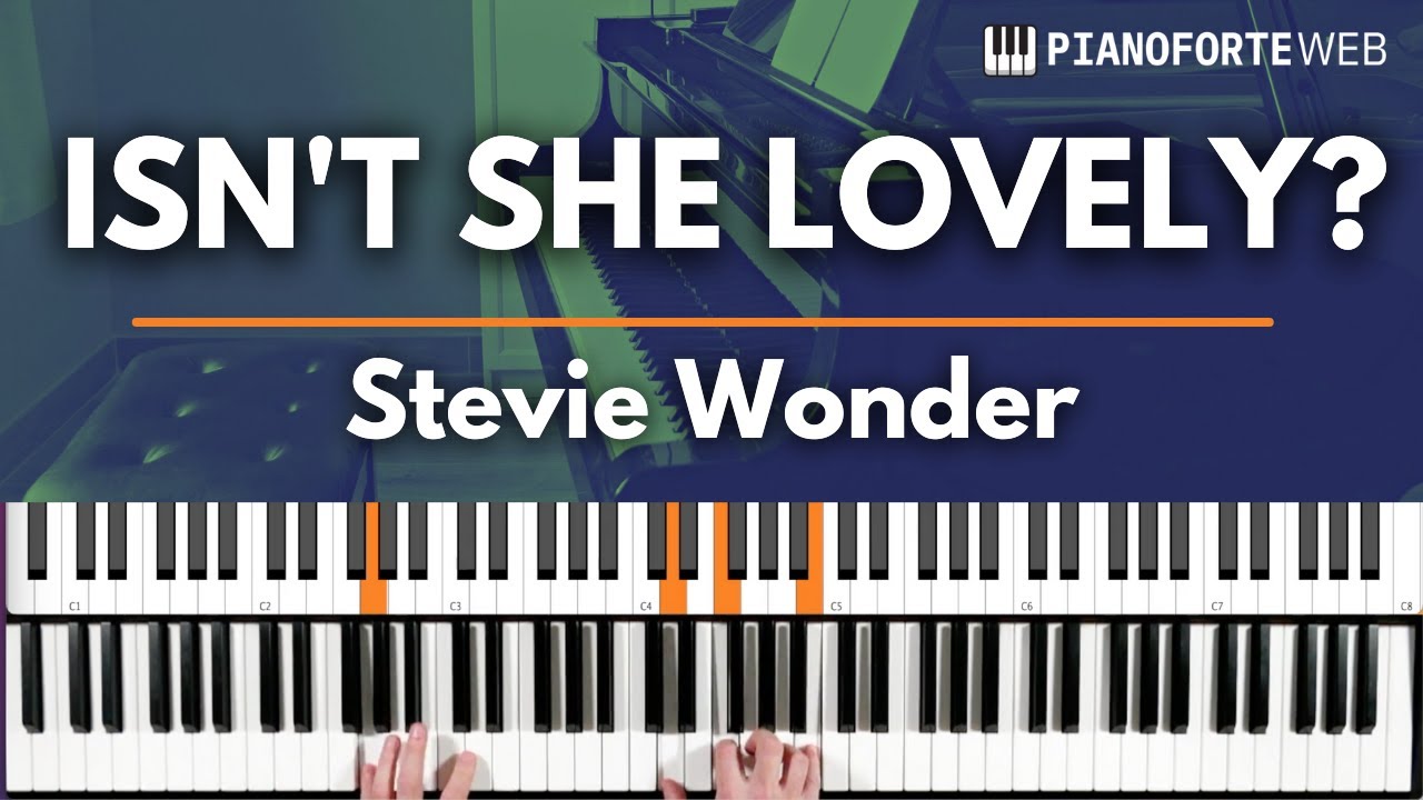 Isn't She Lovely (Stevie Wonder): Come suonare al Pianoforte 🎹
