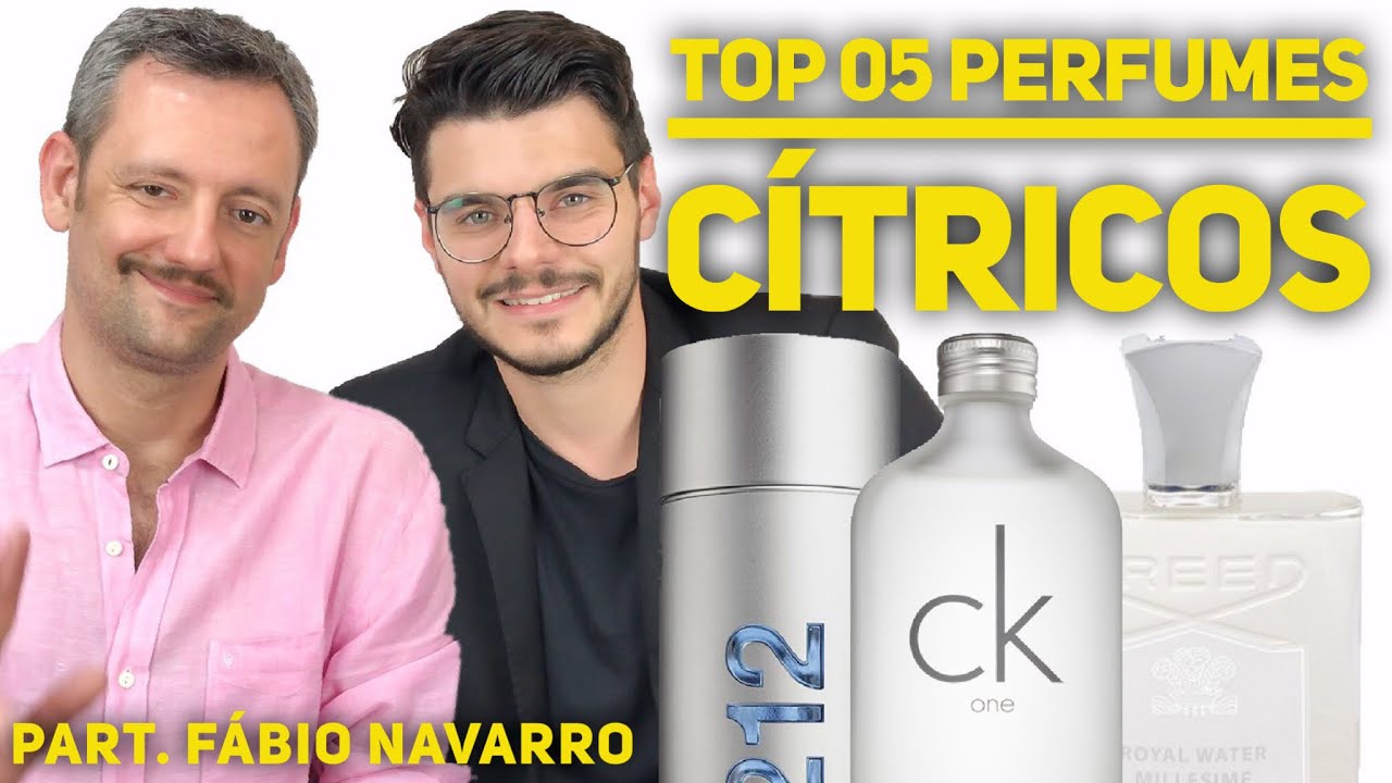 TOP 5 MELHORES PERFUMES CÍTRICOS | CALVIN KLEIN | CAROLINA HERRERA | CREED |