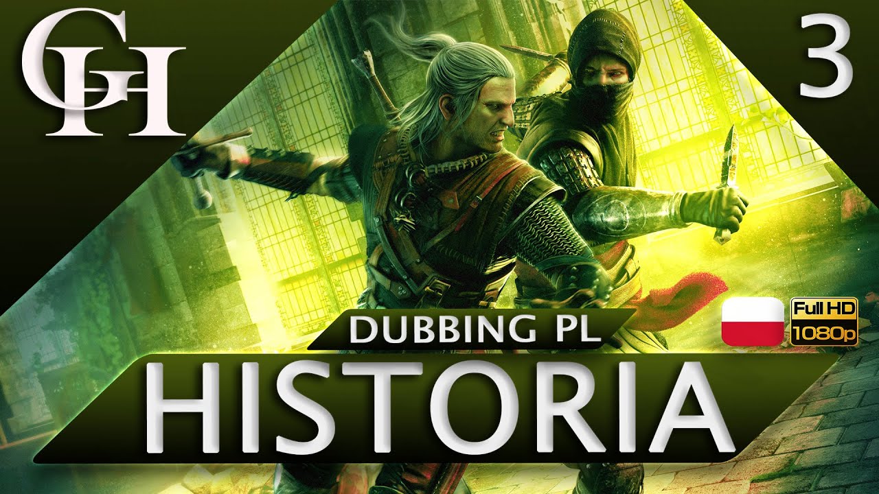 Wiedźmin 2: Zabójcy Królów - Historia - Film z Gry Dubbing PL Cz.3/4  - Game Movie PL