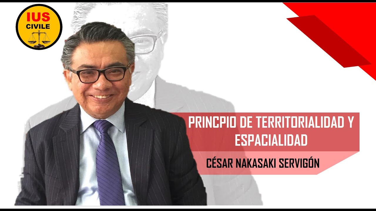 CESAR NAKAZAKI: EL PRINCIPIO DE ESPACIALIDAD Y TERRITORIALIDAD