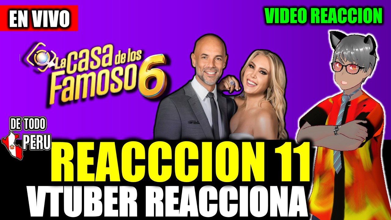 🔴REACCIONANDO Y ANALIZANDO al CAPITULO 11 de LA CASA DE LOS FAMOSOS 6 TEMPORADA 2026