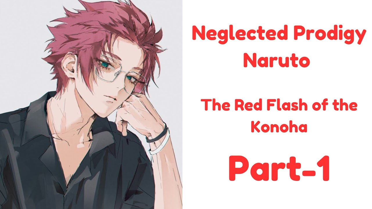 Neglected Prodigy Naruto | Part-1| Genin Exams | Naruto x ??? | ᴠᴇʟᴅᴀɴᴀᴠᴀ_ᴛꜱ
