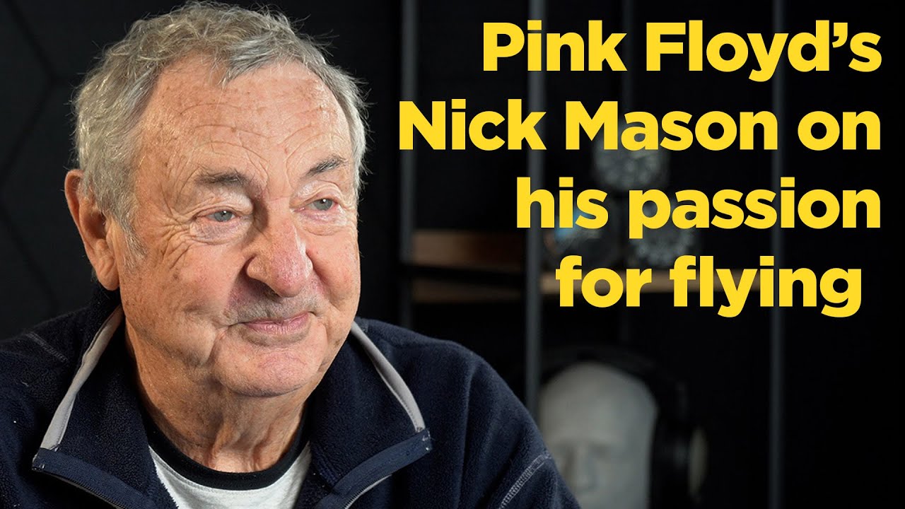Pink Floyd's Nick Mason Shares His Flying Passion