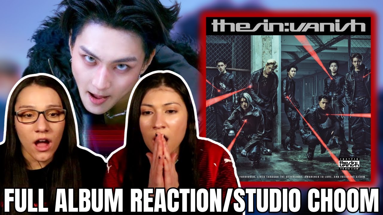 ENHYPEN (엔하이픈) 'THE SIN : VANISH' & STUDIO CHOOM REACTION
