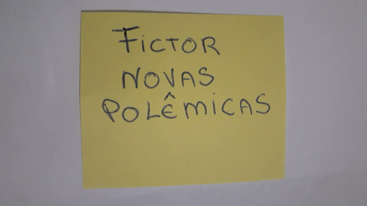 Fictor novas pol&ecirc;micas e risco de imagem (12/01/2025)