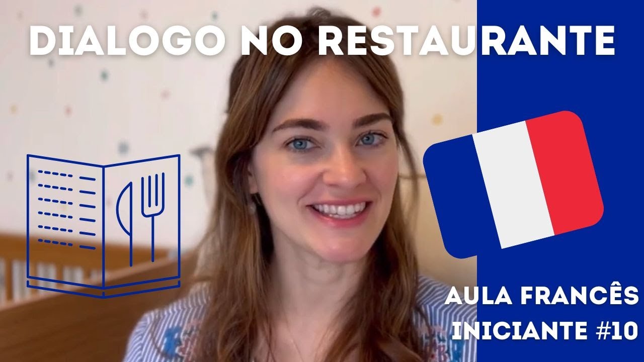 DIALOGO EM FRANCÊS NO RESTAURANTE