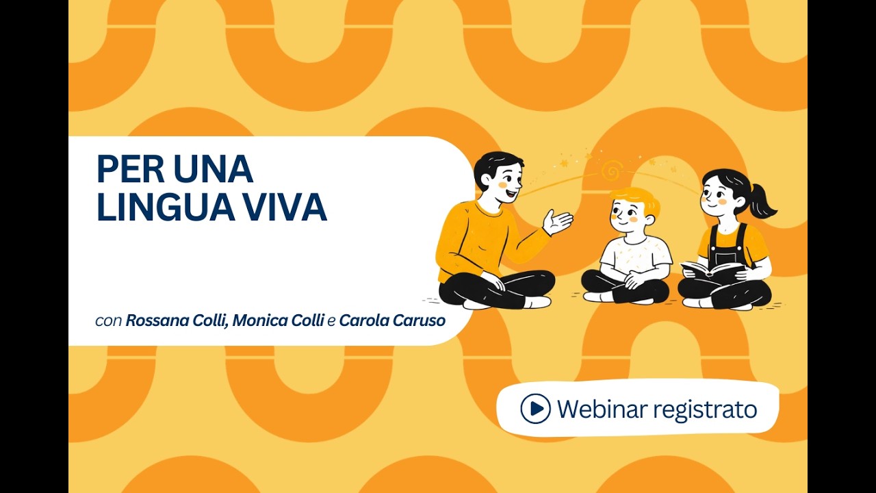 Scuola Oltre presenta. “Per una lingua viva” di Rossana Colli, Monica Colli, Carola Caruso