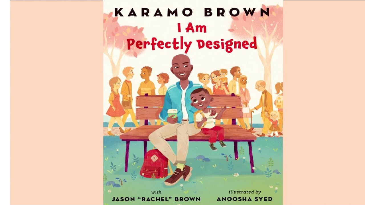 You Are Loved Just as You Are  | I Am Perfectly Designed | Read Aloud for Kids