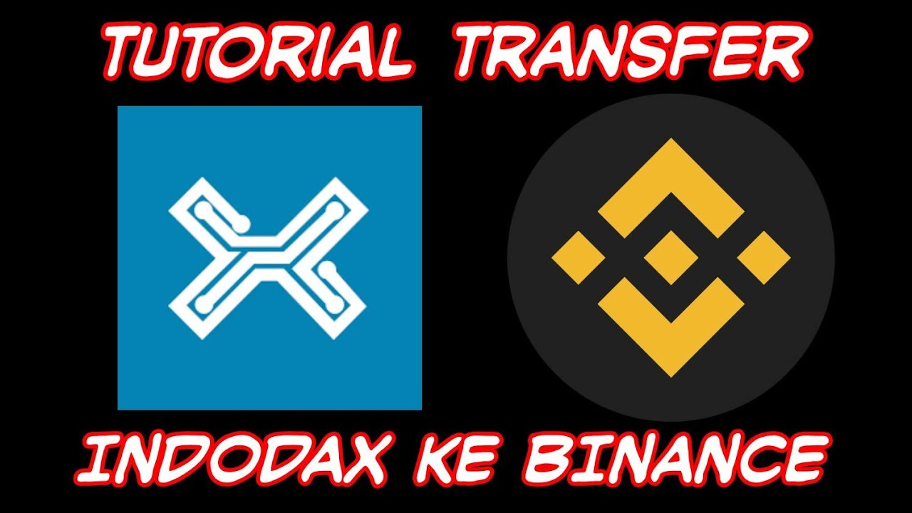 Tutorial Transfer Koin INDODAX ke BINANCE (BIAYA TERMURAH)