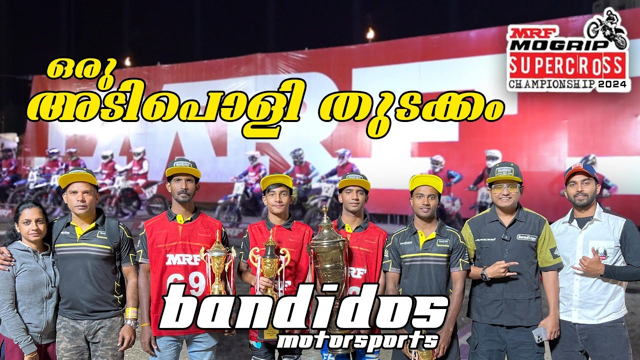 ഒരു കിടിലൻ തിരിച്ചു വരവ് | Team Bandidos Dominates Supercross Podiums After Long | MRF Supercross