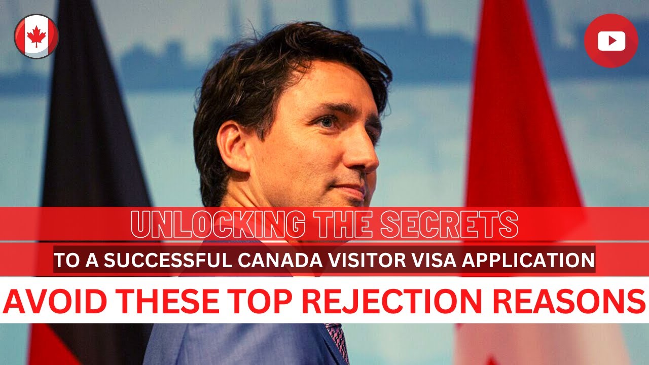 Canada Visitor Visa Application 2023 | Avoid These Top Rejection Reasons - #canadaimmigration