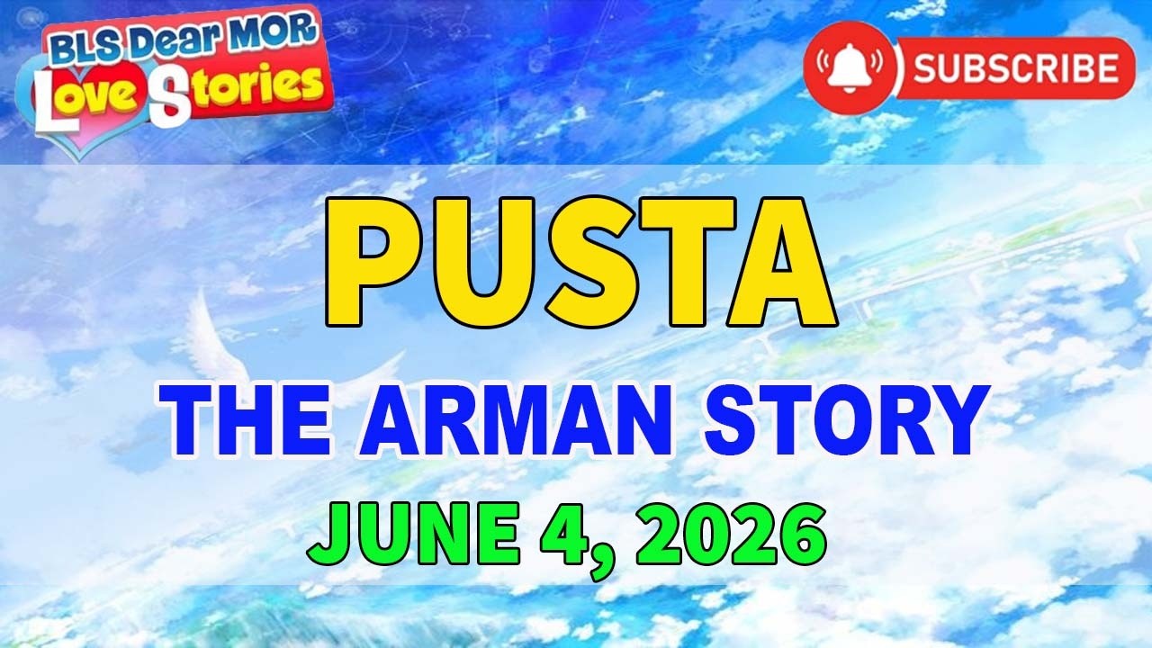 PUSTA - ARMAN _ Barangay Love Stories _ Papa Dudut