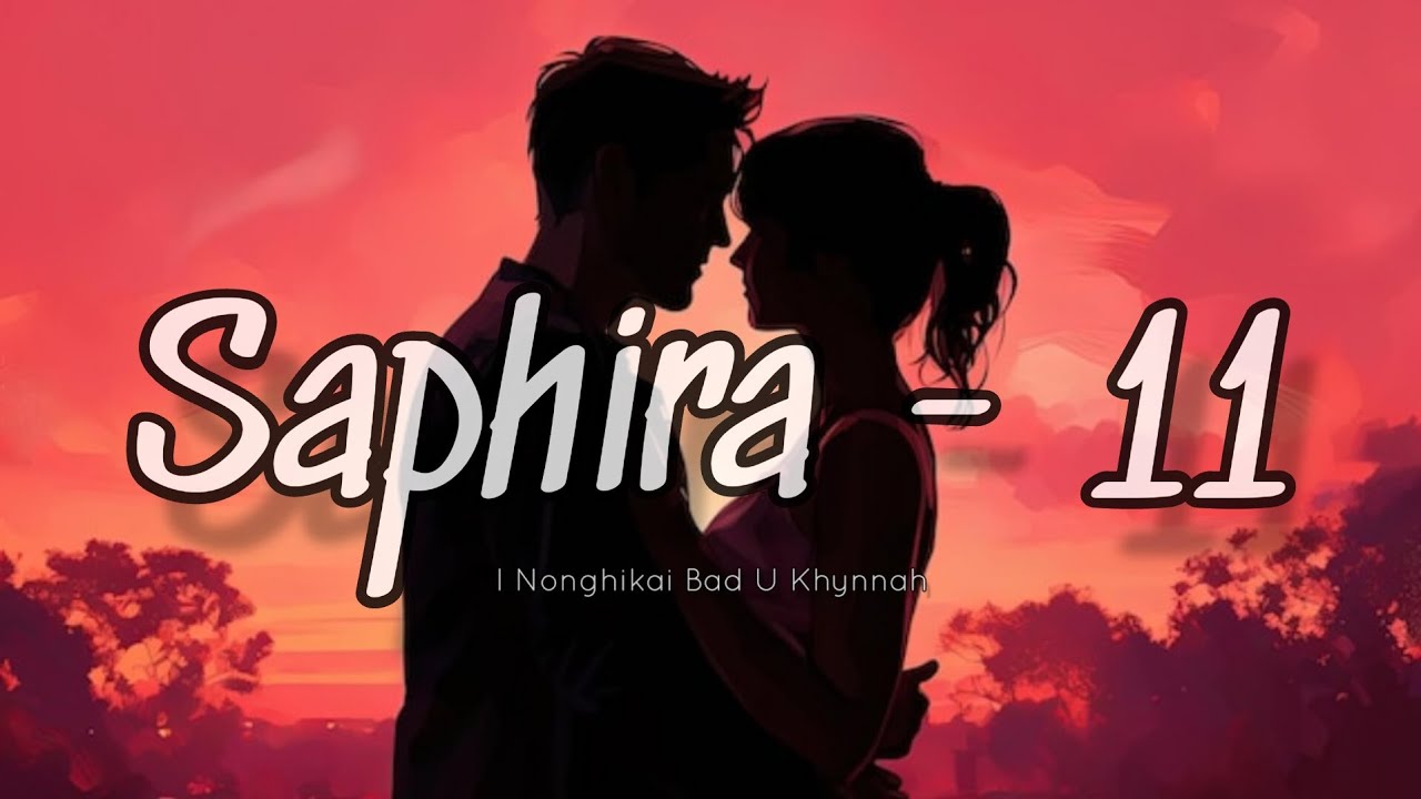 Saphira - 11 | 