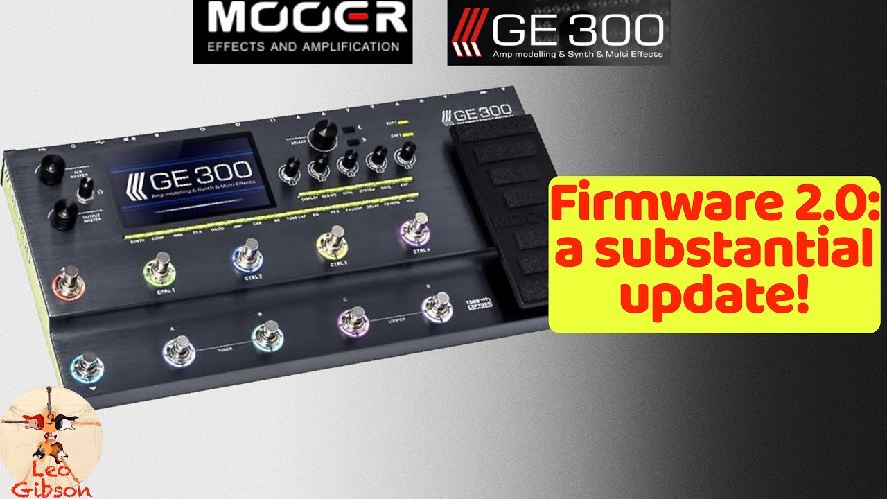 MOOER GE 300 new firmware: a substantial upgrade | how to upgrade the firmware