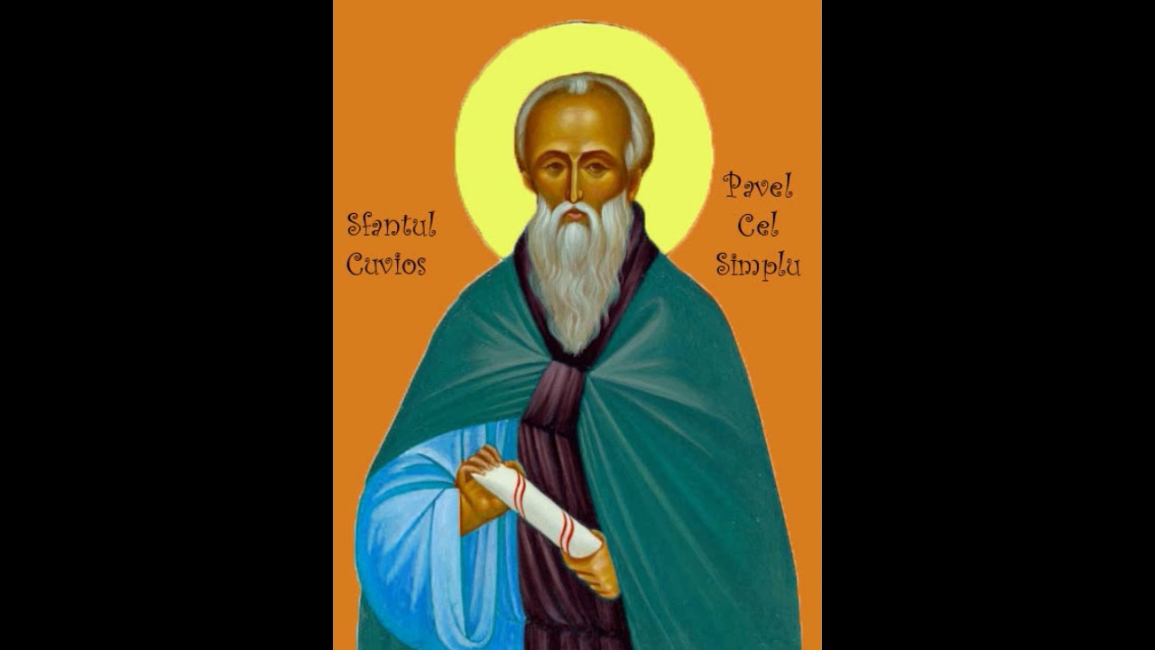 Viata Sfantului Cuvios Pavel cel Simplu