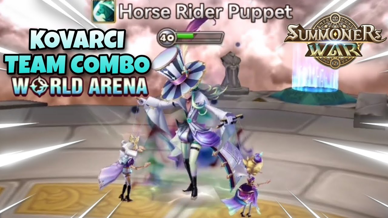 Kovarci Team Combo in World Arena Ep. 2 - Summoners War