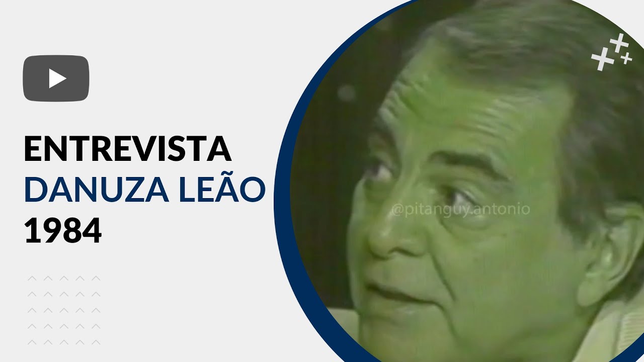 Ivo Pitanguy em Entrevista para Danuza Leão - 1984