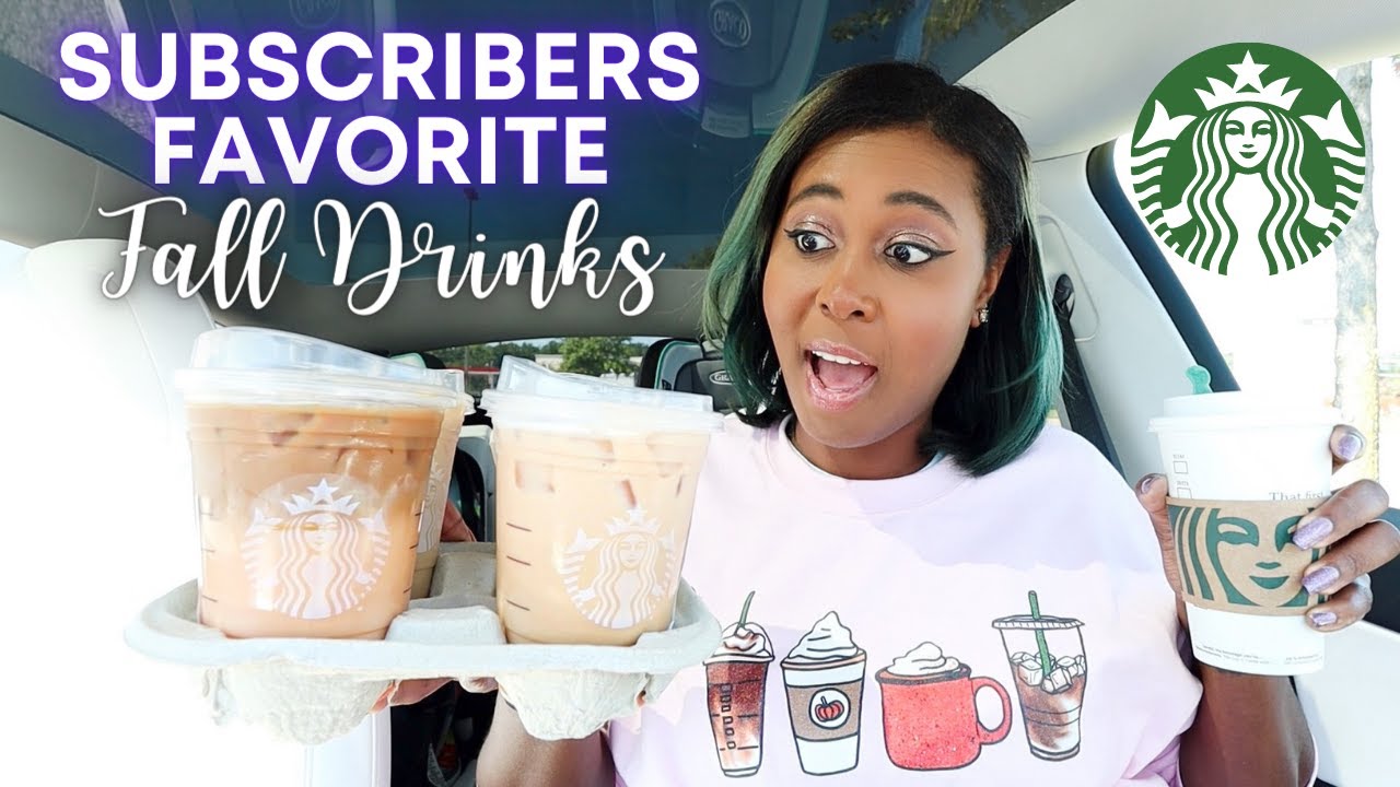 Trying My Subscribers Favorite STARBUCKS FALL DRINKS!