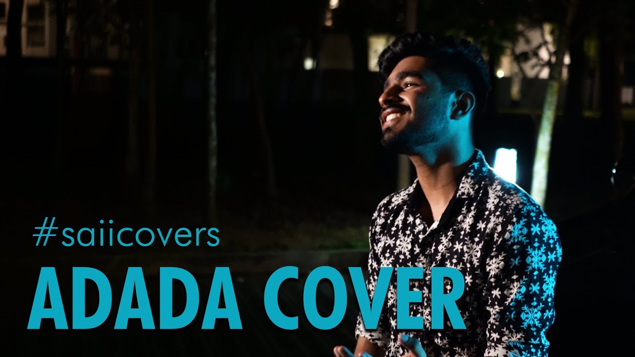 Adada Adada Cover - Saii Naarayan