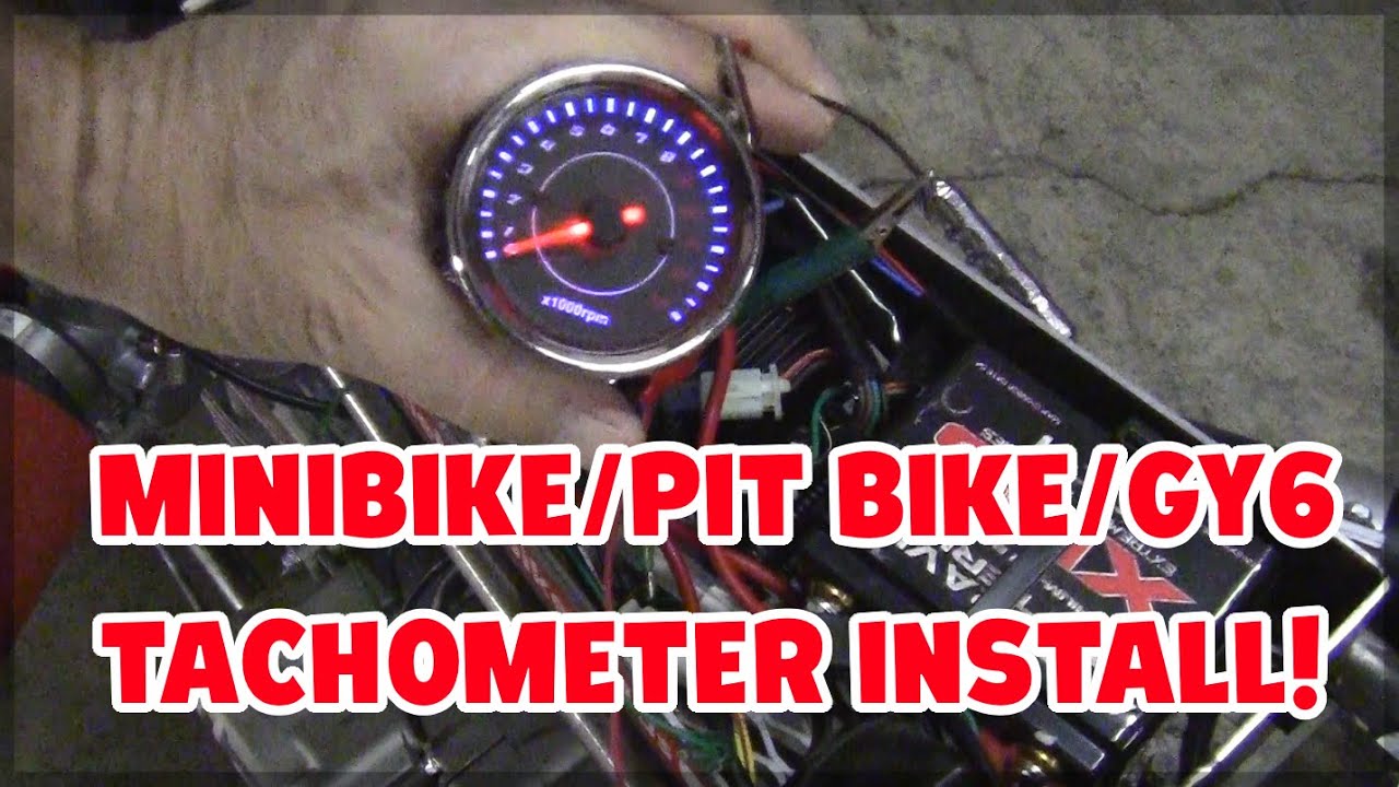 Tach installation, Minibike, Pitbikes, GY6 style,Zongshen, Daytona, Lonchin, Pirhana 190,140,125cc