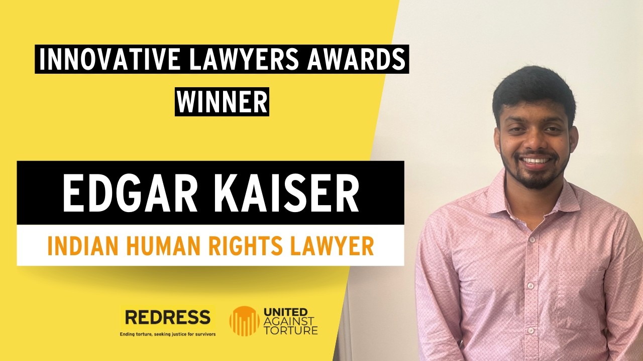 Interview with Edgar Kaiser: Indian Human Rights Lawyer and Innovative Lawyer Award Winner