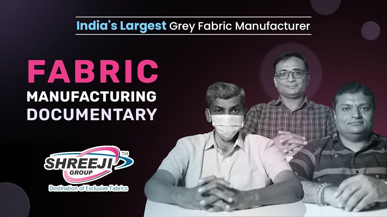 Corporate Video | Shreeji Silk Industries &ndash; Grey Fabric Manufacturer | Documentary Video