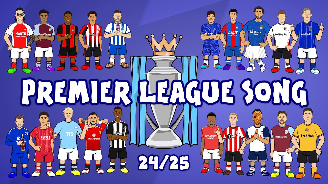 PREMIER LEAGUE SONG 24/25🎵