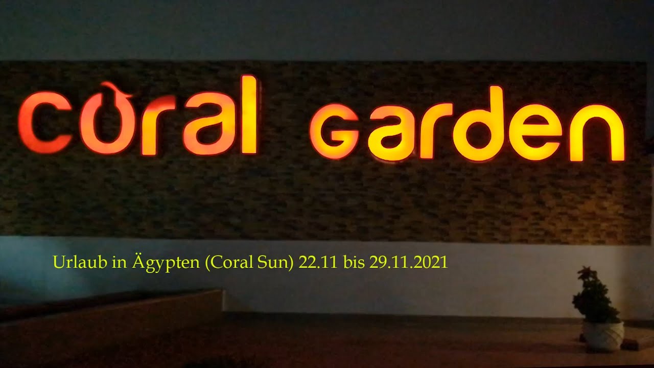 Urlaub in Ägypten 2021 - Hotel Coral Sun