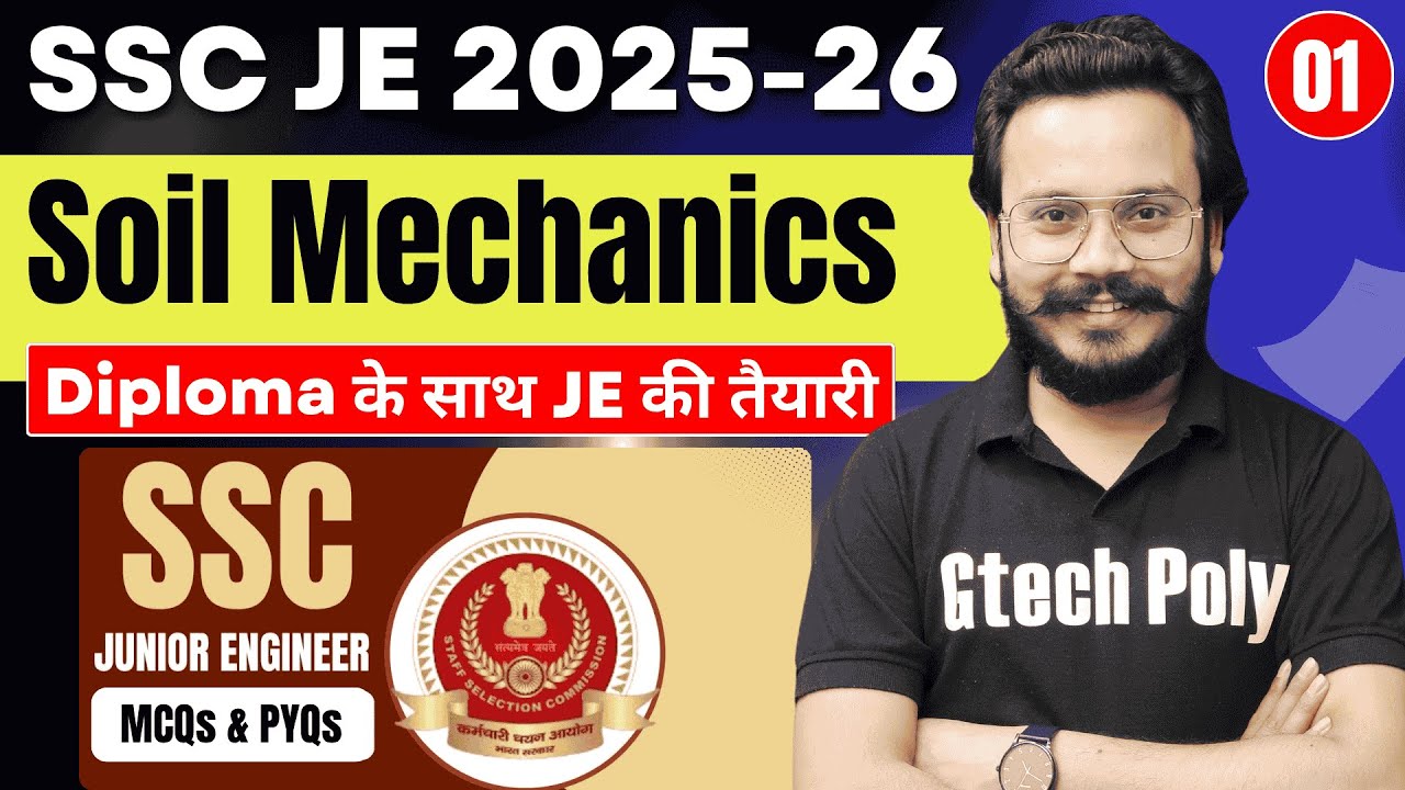 Soil Mechanics Unit-01 Part-01 | MCQs & PYQs | SSC JE 2025-26