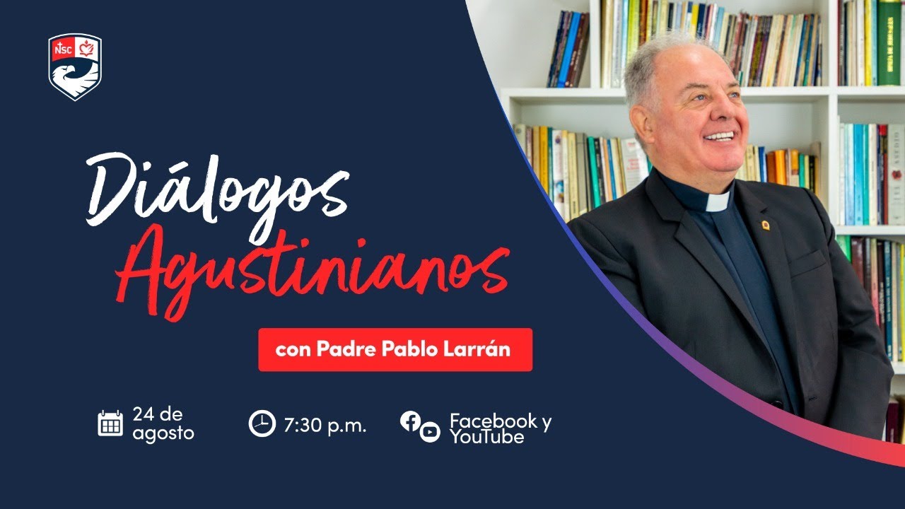 Di&aacute;logos Agustinianos 🙏🏼❤️