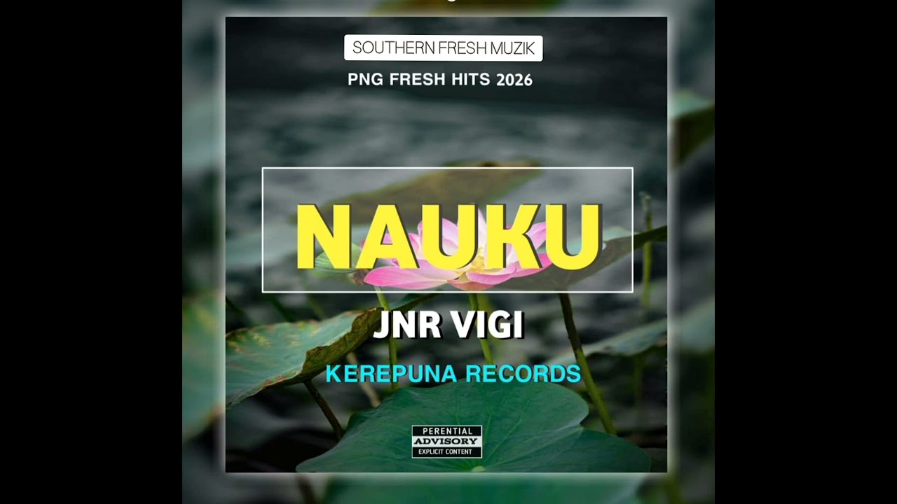 Nauku - Jnr Vigi 