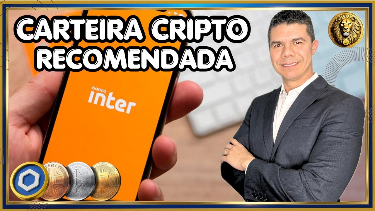Porque BANCO INTER Escolheu essas CRIPTOMOEDAS? Ser&aacute; que Entrega 10X?