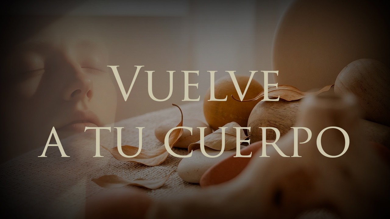 Charla y meditación - Habitar tu cuerpo y sentirte en casa - Presencia y calma interior