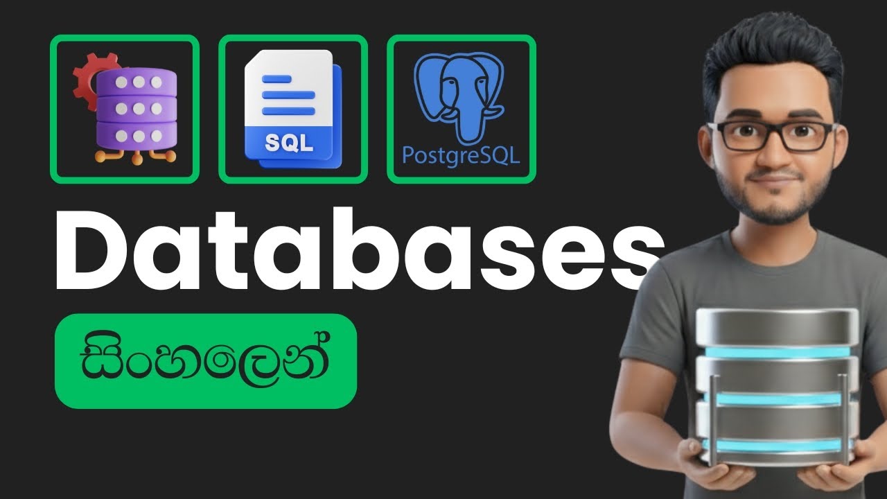 Databases සිංහලෙන් | SQL | PostgreSQL