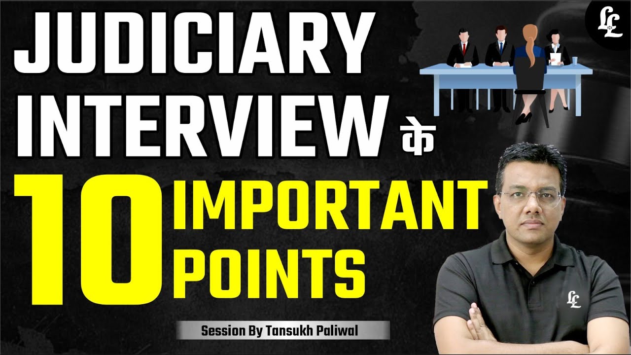 10 Important Points for Judiciary Interview By Tansukh Paliwal | Linking Laws