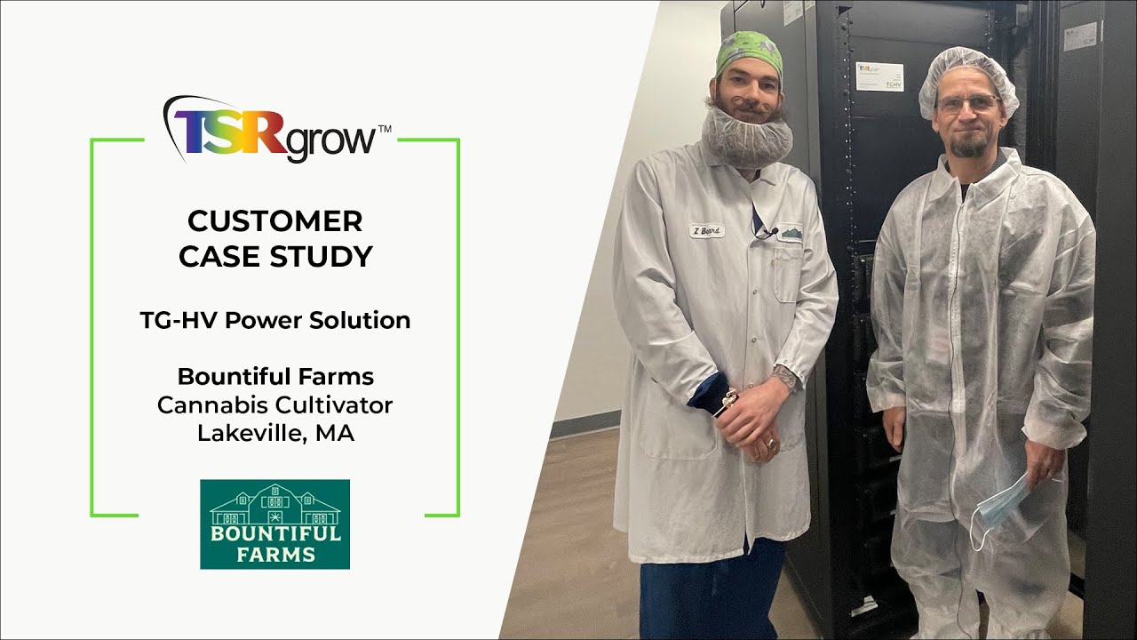 Remote Power Solutions in Cannabis Cultivation - Bountiful Farms Spotlight | TSRgrow