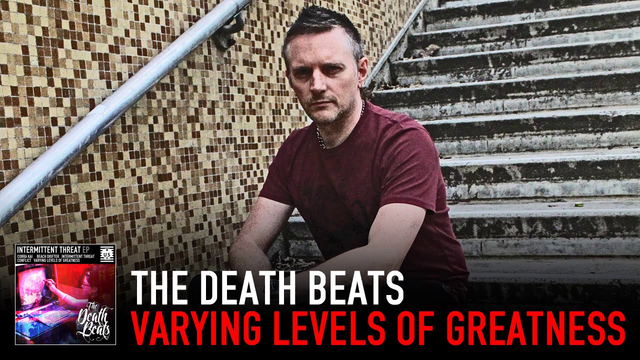 The Death Beats - Varying Levels of Greatness