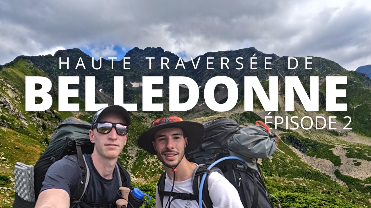 HAUTE TRAVERSEE DE BELLEDONNE (GR738) EP 2/3 : LAC D'ARPINGON - LES 7 LAUX - ON SE PERD ?