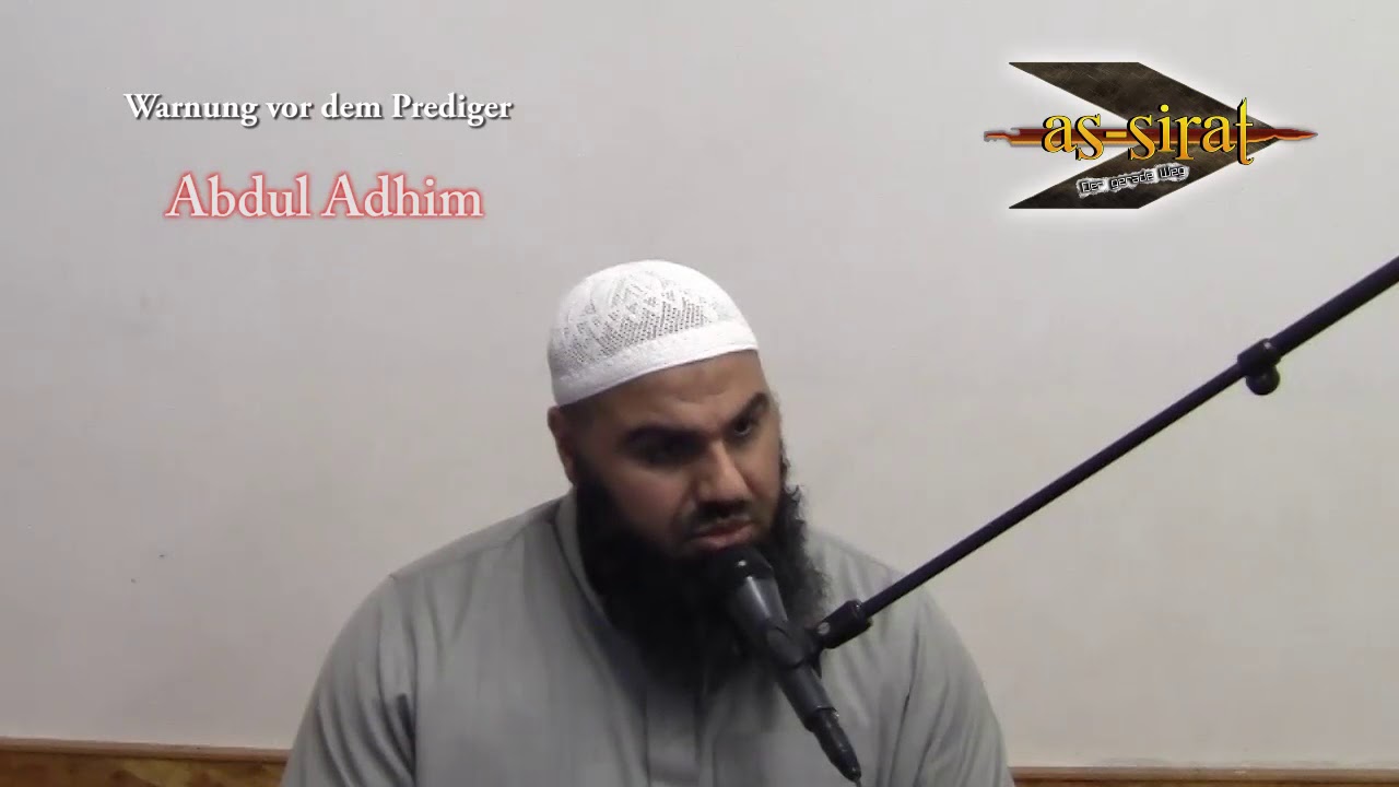 Warnung vor dem Prediger Abdul Adhim