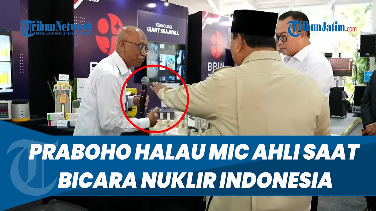 Pamerkan Kemampuan Nuklir Indonesia, Mikrofon Peneliti BRIN Mendadak Dihalau Prabowo: