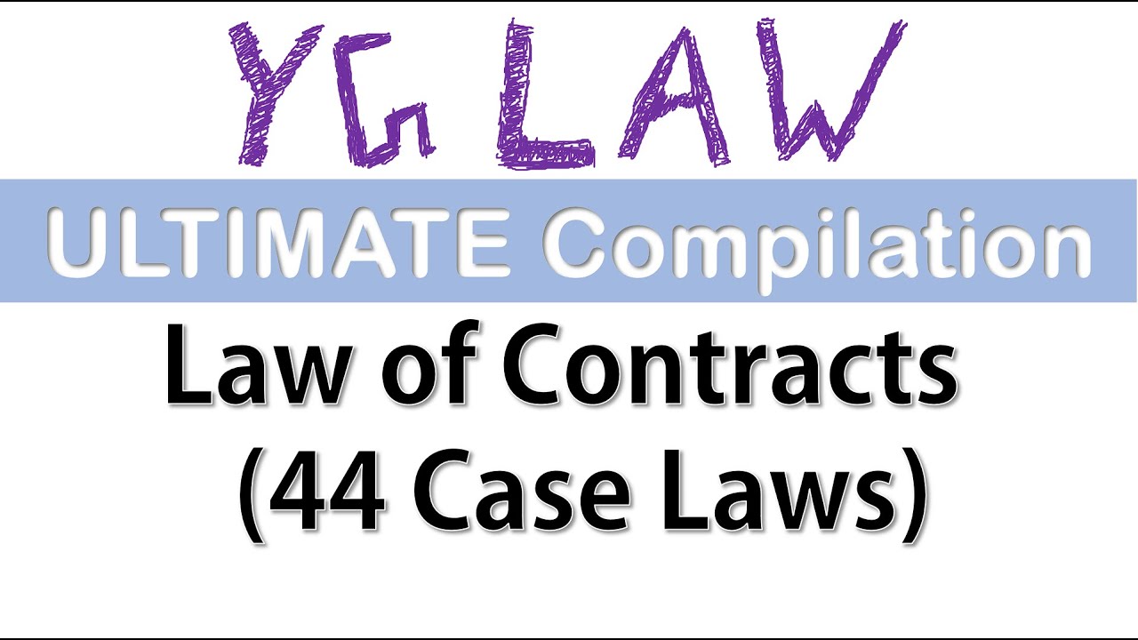 Contract Law Important Cases