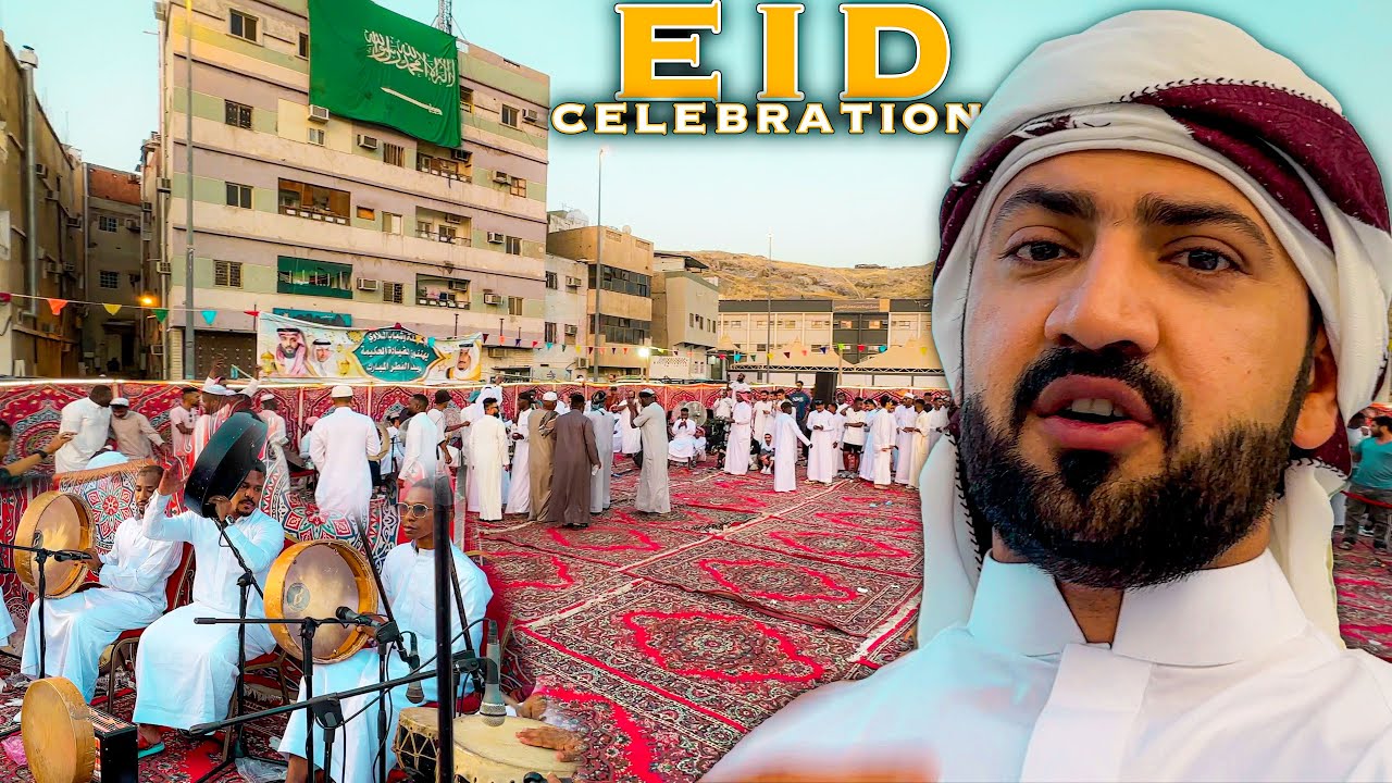 Traditional EID CELEBRATION of Arabs in Makkah & Madina Saudi Arabia