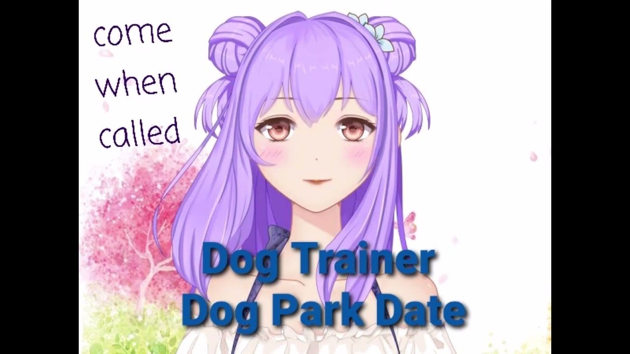 Dog Trainer Dog Park Date | ASMR RP | [F4F] | [F4A] | Domination | Puppy Play | FemDom