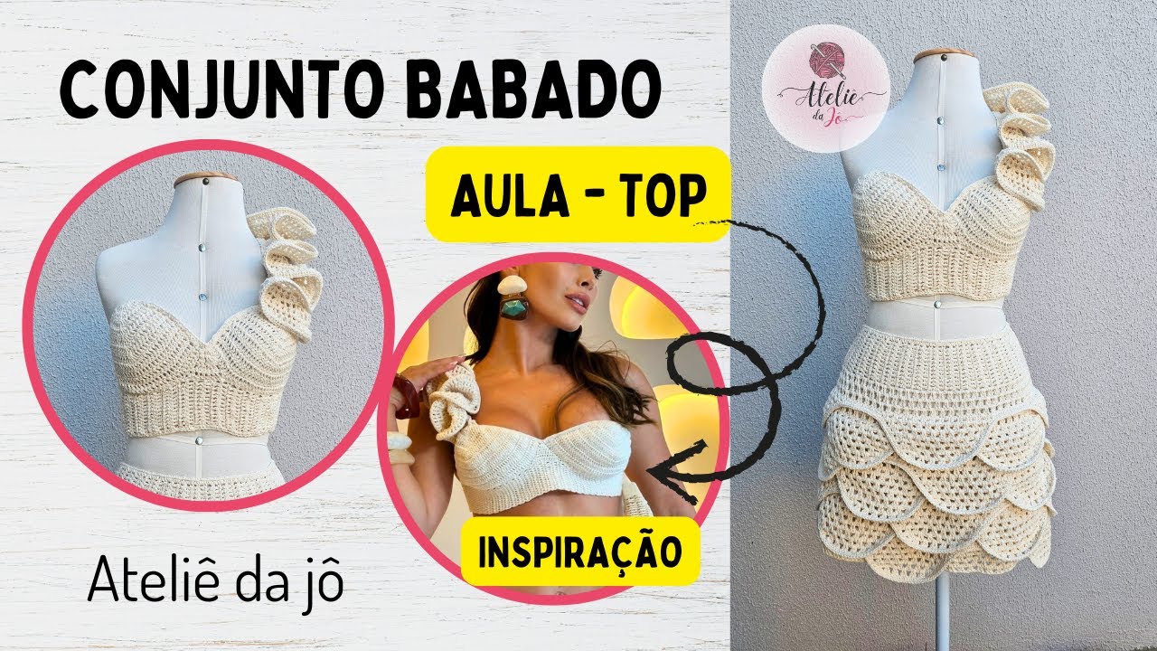 Conjunto Babado - Aula Top - Passo a passo