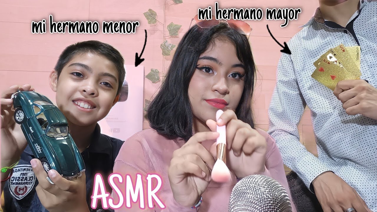 ASMR con mis hermanos (mi hermano mayor hace asmr por primera vez)