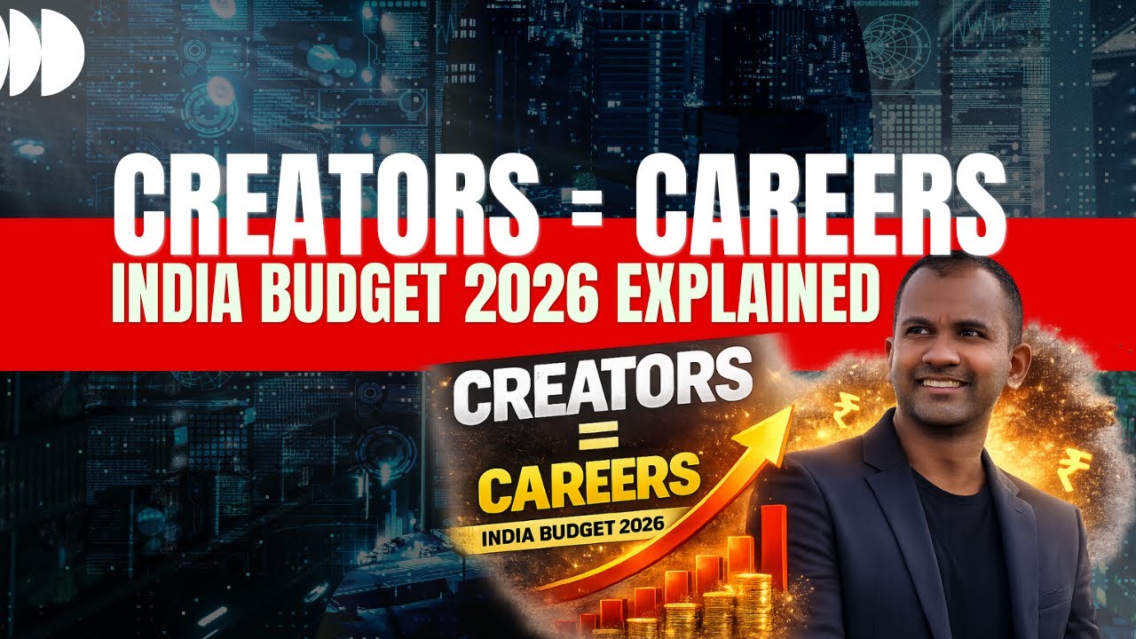 Creator Careers India Budget 2026 | Jobs Are Not Lost, New Careers Are Created