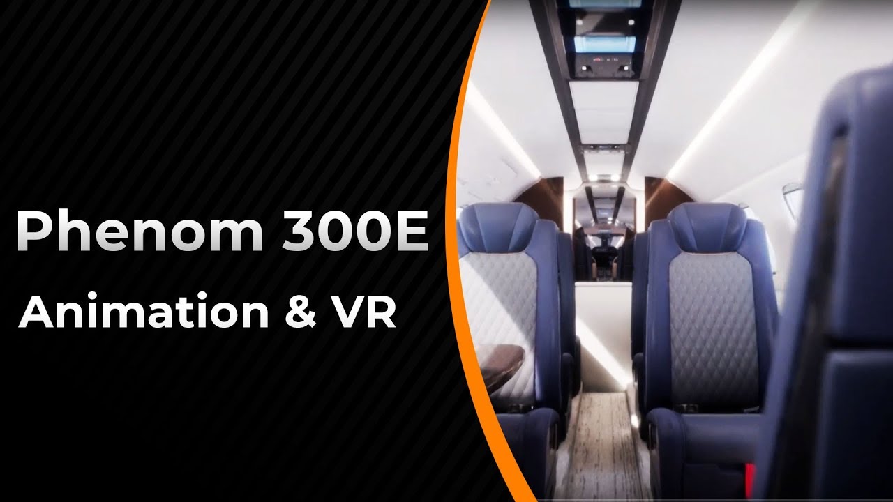 Animation & VR Experience of the Phenom 300E
